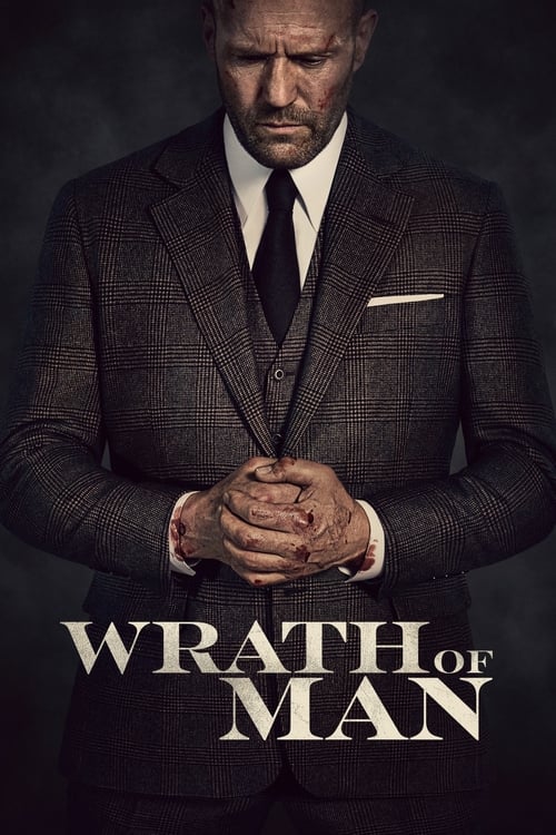 فيلم Wrath of Man 2021 مترجم