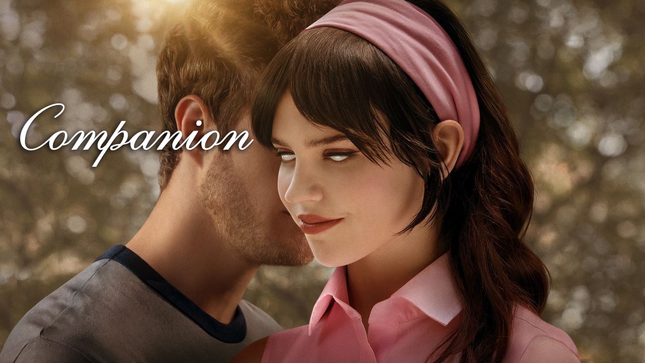 فيلم Companion 2025 مترجم