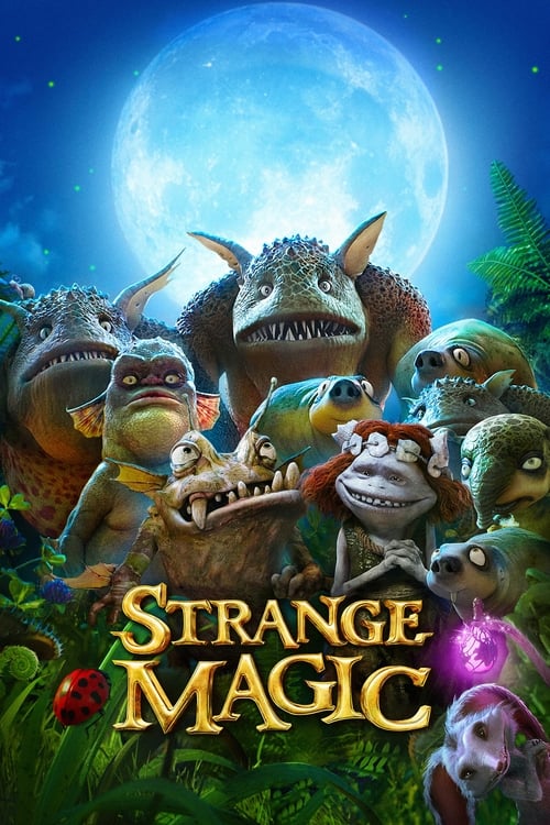 فيلم Strange Magic 2015 مترجم